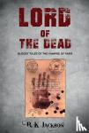 Jackson, B K - Lord of the Dead