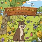 Reed, Michael - Pumas and Satsumas