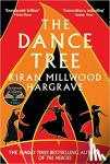 Millwood Hargrave, Kiran - The Dance Tree