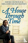 David Olusoga - A House Through Time