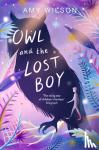 Wilson, Amy - Owl and the Lost Boy