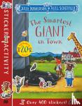Donaldson, Julia - The Smartest Giant in Town Sticker Book