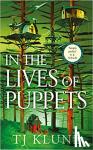 Klune, T. J. - In the Lives of Puppets