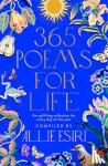 Esiri, Allie - 365 Poems for Life - An Uplifting Collection for Every Day of the Year