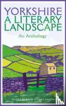 - Yorkshire: A Literary Landscape