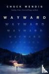 Wendig, Chuck - Wayward