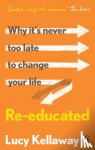 Kellaway, Lucy - Re-educated