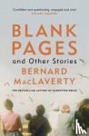 MacLaverty, Bernard - Blank Pages and Other Stories