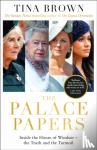 Brown, Tina - The Palace Papers