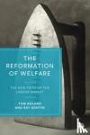 Boland, Tom (University College Cork), Griffin, Ray (Waterford Institute of Technology) - The Reformation of Welfare