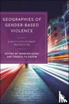  - Geographies of Gender-Based Violence