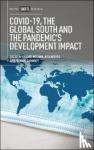  - COVID-19, the Global South and the Pandemic's Development Impact