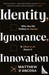 d'Ancona, Matthew - Identity, Ignorance, Innovation