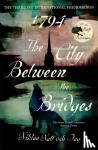 Dag, Niklas Natt och - 1794: The City Between the Bridges