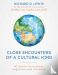 Lewis, Richard - Close Encounters of a Cultural Kind