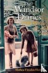 Howard, Alathea Fitzalan - The Windsor Diaries - A childhood with the Princesses