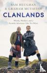 Heughan, Sam, McTavish, Graham - Clanlands