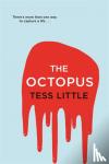 Tess Little - The Octopus