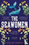 Timms, Chloe - The Seawomen