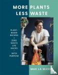 Manna, Max La - More Plants Less Waste