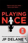 Delaney, JP - Playing Nice