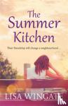 Lisa Wingate - The Summer Kitchen