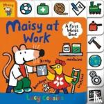 Cousins, Lucy - Maisy at Work