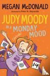 McDonald, Megan - Judy Moody: In a Monday Mood