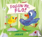 Jarvis - Follow Me, Flo! - Follow Me, Flo!