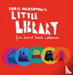 haughton, chris - Chris haughton's little library