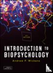 Wickens - Introduction to Biopsychology