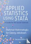 Mehmetoglu, Mehmet, Jakobsen, Tor Georg - Applied Statistics Using Stata
