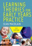MacBlain, Sean - Learning Theories for Early Years Practice