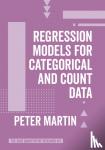 Martin - Regression Models for Categorical and Count Data