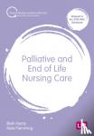 Hardy, Beth, Flemming, Kate - Palliative and End of Life Nursing Care