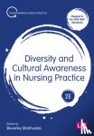  - Diversity and Cultural Awareness in Nursing Practice