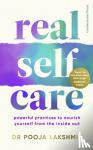 Lakshmin, Pooja - Real Self-Care