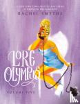 Smythe, Rachel - Lore Olympus: Volume Five: UK Edition - The multi-award winning Sunday Times bestselling Webtoon series