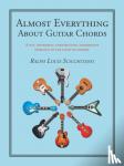 Scicchitano, Ralph Louis - Almost Everything About Guitar Chords