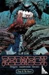 Donny Cates - Redneck Volume 1: Deep in the Heart