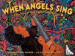 Mahin, Michael, Ramirez, Jose - WHEN ANGELS SING