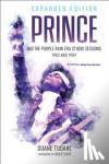 Tudahl, Duane - Prince and the Purple Rain Era Studio Sessions - 1983 and 1984