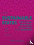 Alterman, Jon B., Hall, Natasha, Todman, Will - Sustainable States