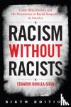 Bonilla-Silva, Eduardo - Racism without Racists