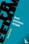 Etoke, Nathalie - Black Existential Freedom