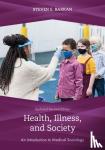 Barkan, Steven E. - Health, Illness, and Society