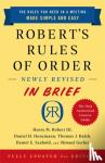 Robert, Henry Robert, III, Honemann, Daniel, Balch, Thomas, Seabold, Daniel - Robert's Rules of Order Newly Revised In Brief, 3rd edition