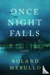 Merullo, Roland - Once Night Falls