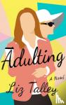Talley, Liz - Adulting