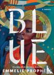 Prophete, Emmelie - Blue